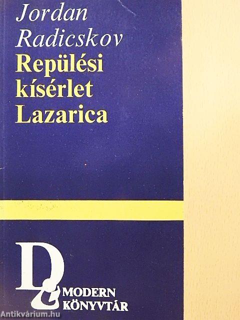 Repülési kísérlet/Lazarica