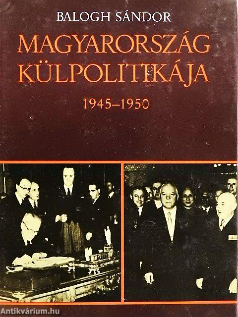 Magyarország külpolitikája 1945-1950