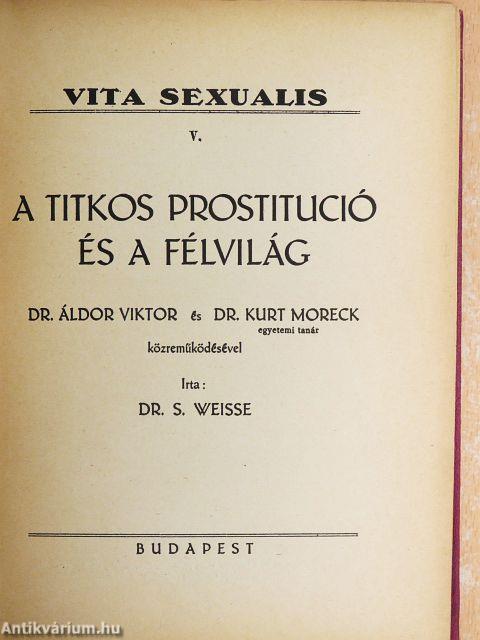 A titkos prostitució és a félvilág