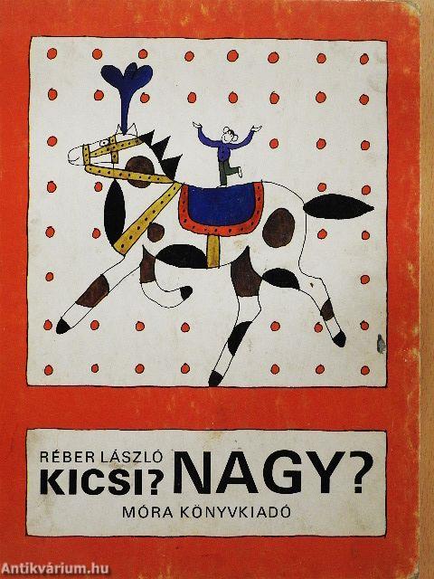 Kicsi? Nagy?