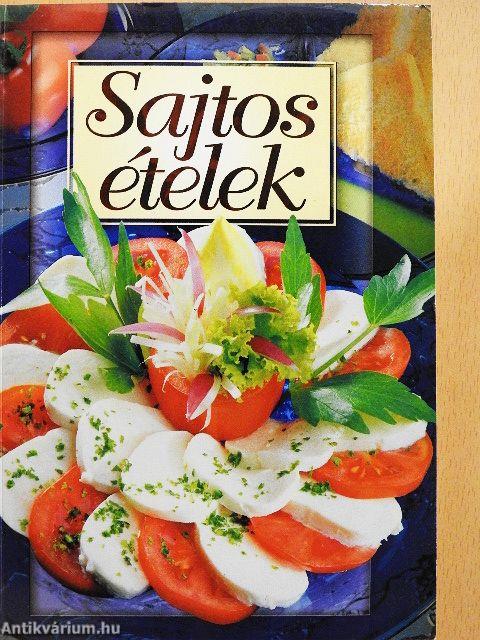 Sajtos ételek