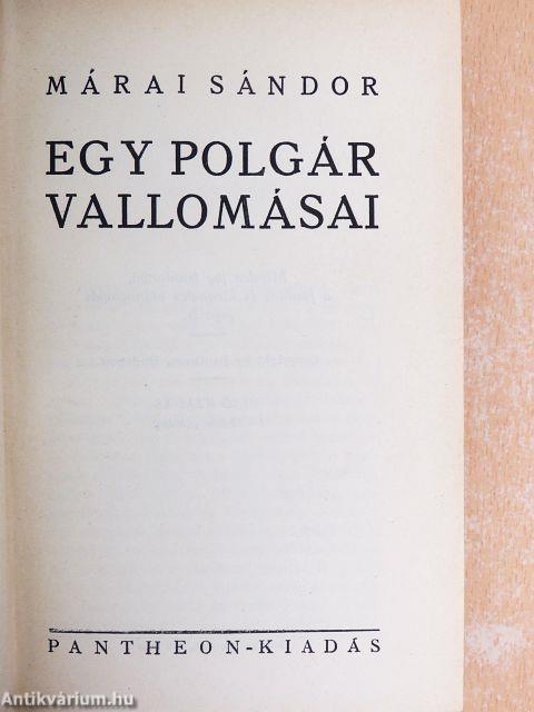 Egy polgár vallomásai I-II.