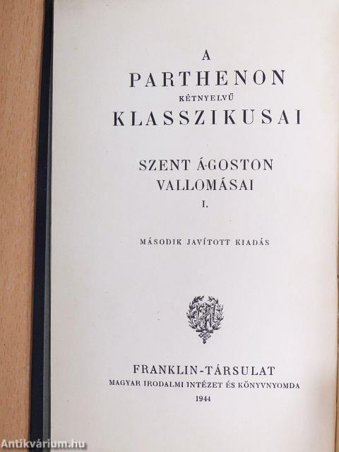 Szent Ágoston vallomásai I-II.