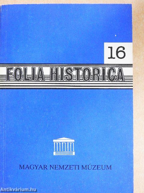 Folia Historica 16.