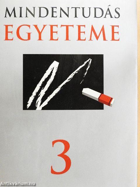 Mindentudás Egyeteme 3.