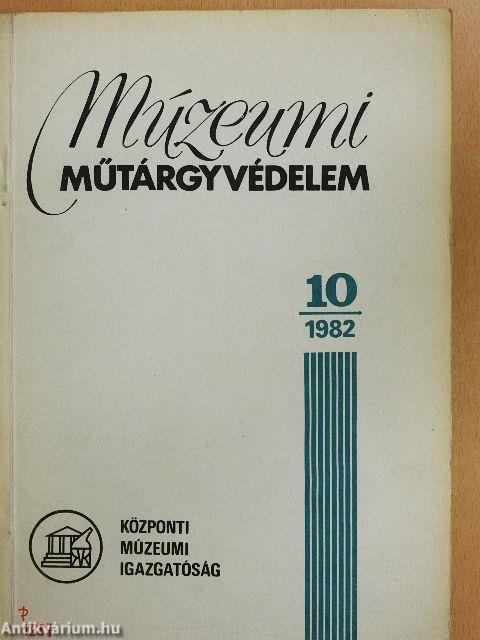 Múzeumi műtárgyvédelem 1982/10.