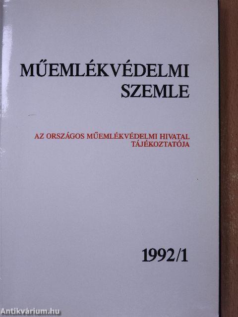 Műemlékvédelmi szemle 1992/1-2.