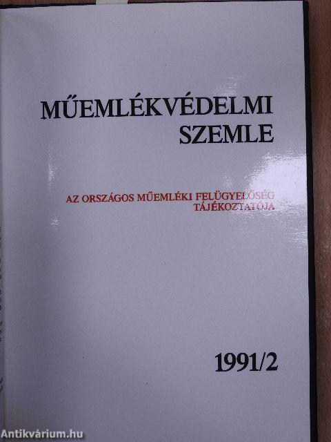 Műemlékvédelmi szemle 1991/1-2.