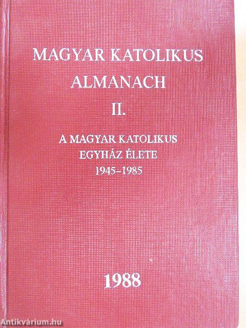 Magyar katolikus Almanach II. 1988.