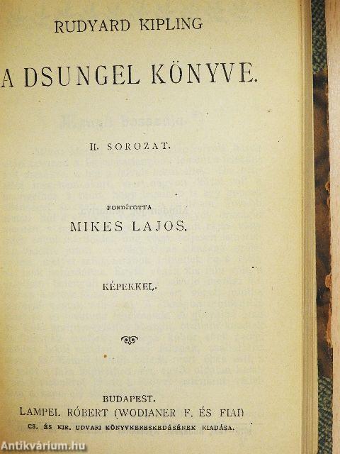 Gyerekek/Széntolvajok/Francia elbeszélők tára V./Orosz elbeszélők tára II./Az óriások világa/Emberkék/A repülőgépekről/A hadipilóta/Egy angol altábornagy kémkedése/A dsungel könyve III./A dsungel könyve II./Indiai történetek/A dsungel könyve I.