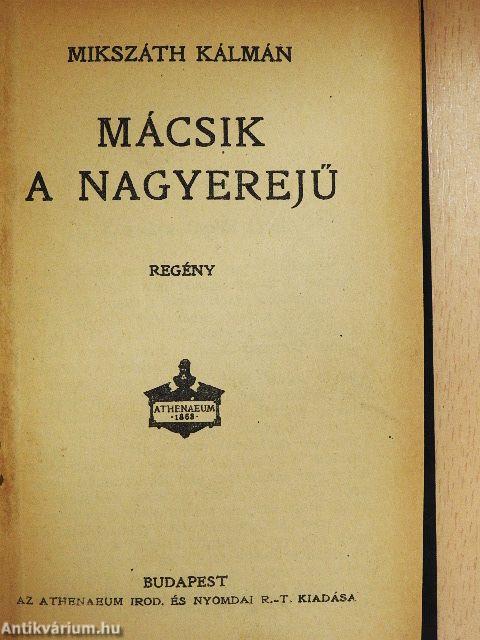 Mácsik, a nagyerejű