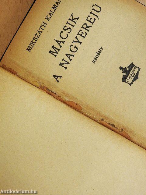 Mácsik, a nagyerejű