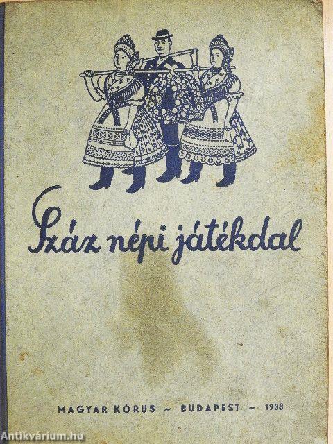 Száz népi játékdal