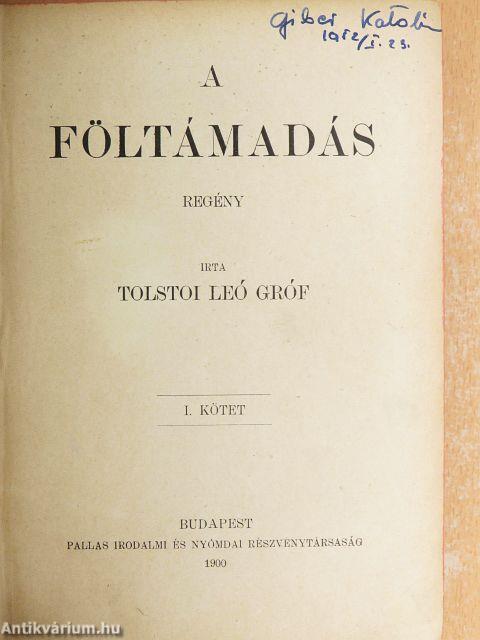 A föltámadás I-II.