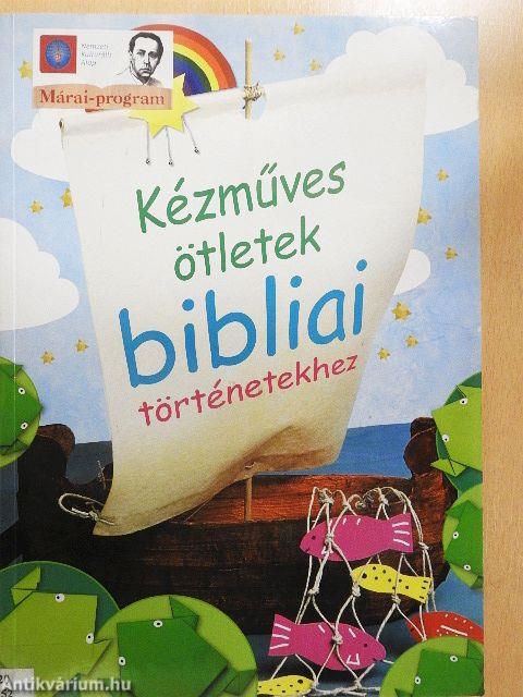 Kézműves ötletek bibliai történetekhez