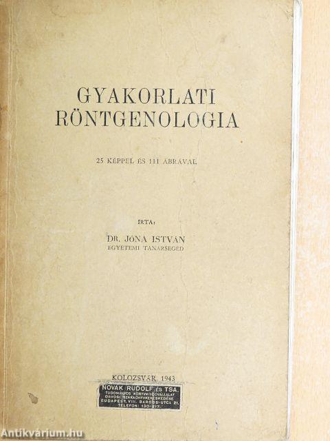 Gyakorlati röntgenologia