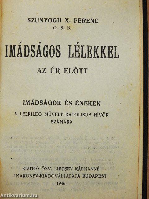 Imádságos lélekkel az Úr előtt