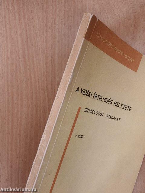 A vidéki értelmiség helyzete V.