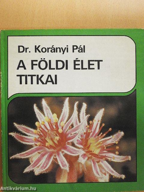A földi élet titkai
