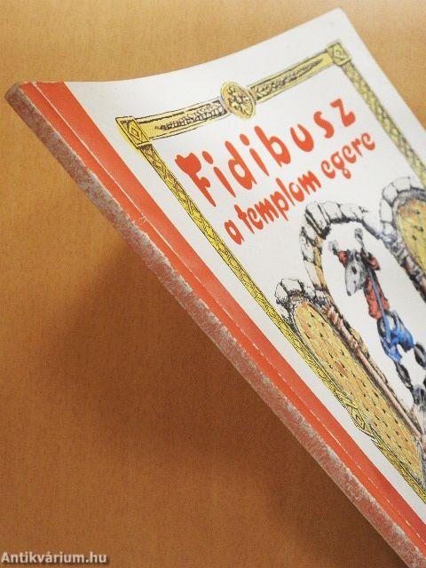 Fidibusz a templom egere