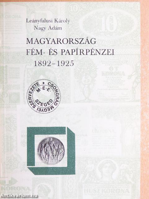 Magyarország fém- és papírpénzei 1892-1925