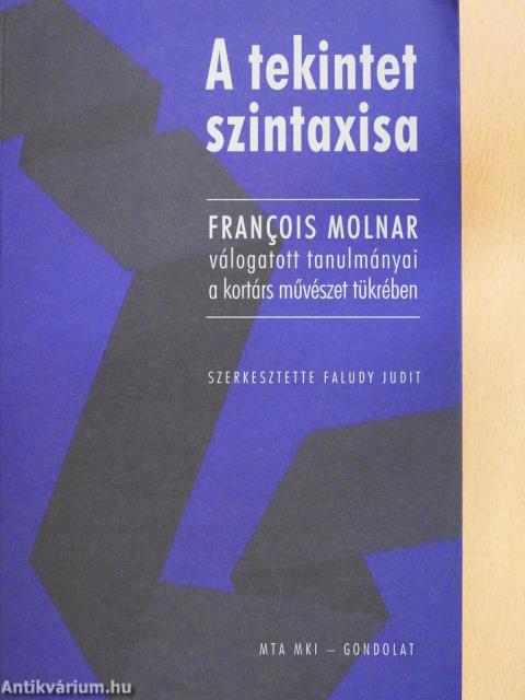 A tekintet szintaxisa - CD-vel (dedikált példány)