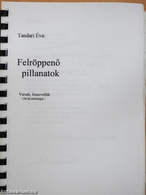 Felröppenő pillanatok (dedikált példány)