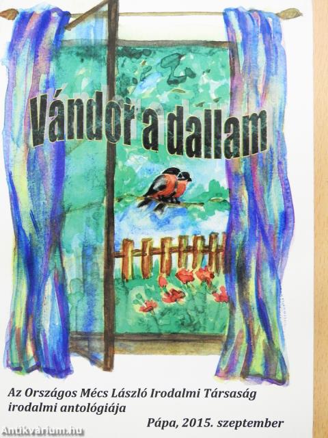 Vándor a dallam (dedikált példány)