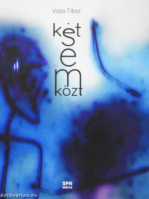 Két sem közt (dedikált példány)