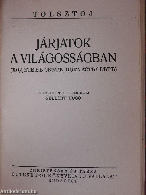 És a fény világit a sötétségben/Járjatok a világosságban
