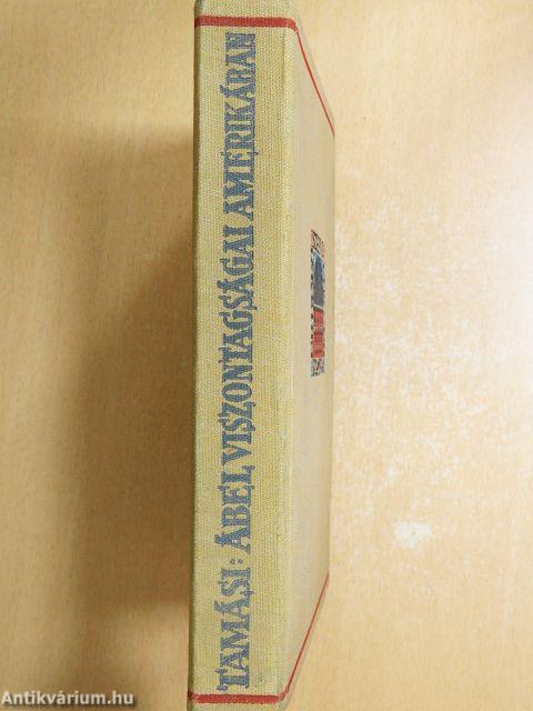 Ábel viszontagságai Amerikában