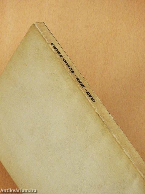 Irán/Irak/Szaud-Arábia/Védnökségek az Arab félszigeten