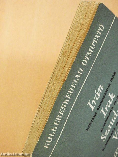 Irán/Irak/Szaud-Arábia/Védnökségek az Arab félszigeten