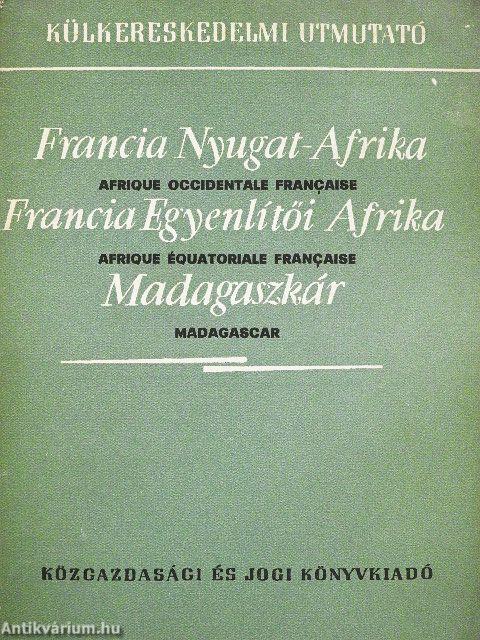 Francia Nyugat-Afrika/Francia Egyenlítői Afrika/Madagaszkár