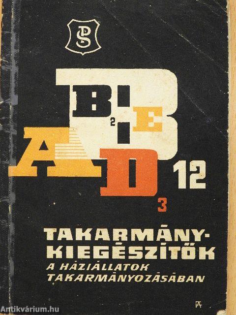 Takarmánykiegészítők a háziállatok takarmányozásában