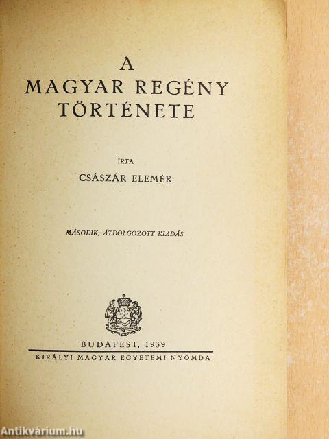 A magyar regény története