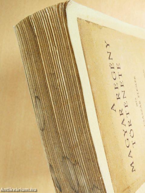 A magyar regény története