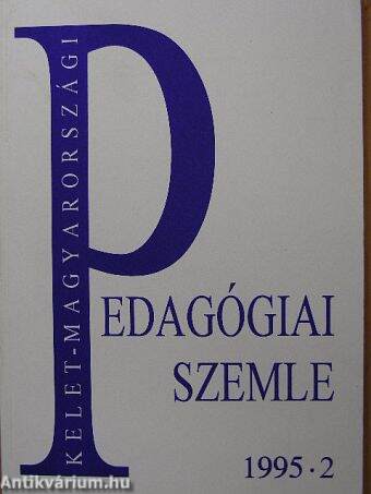 Kelet-Magyarországi Pedagógiai Szemle 1995/2.