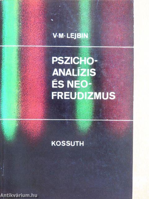 Pszichoanalízis és neofreudizmus