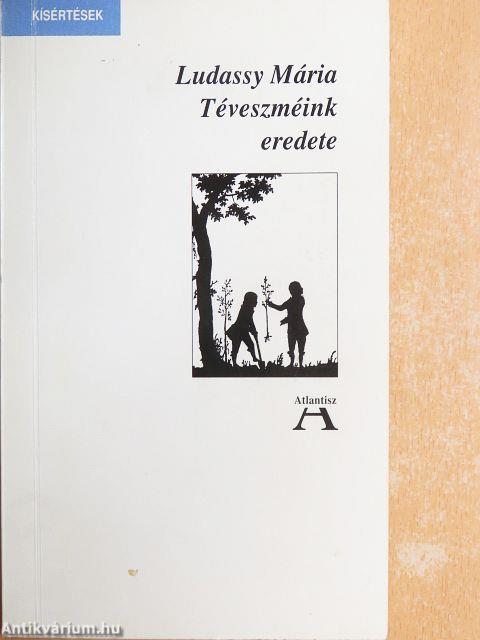 Téveszméink eredete