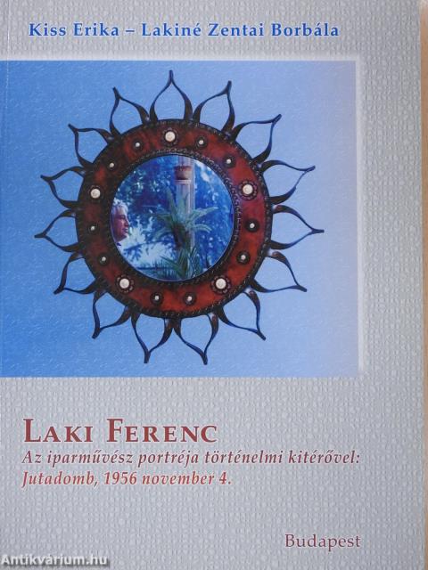 Laki Ferenc (aláírt és dedikált példány)