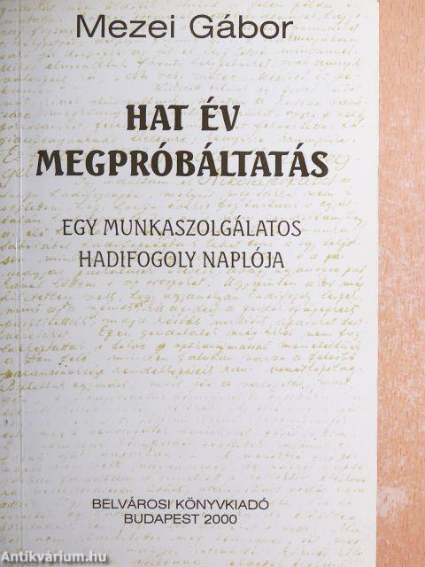 Hat év megpróbáltatás