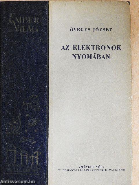 Az elektronok nyomában