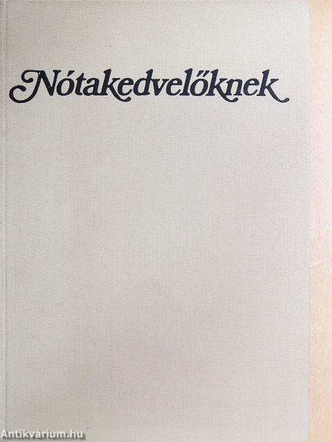 Nótakedvelőknek