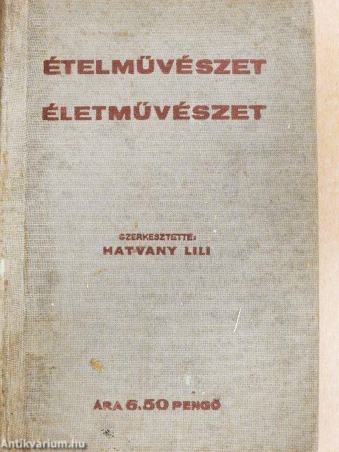 Ételművészet, életművészet