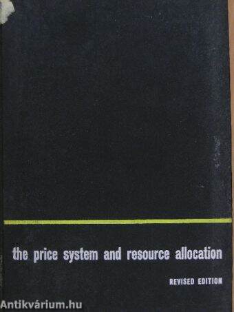 The Price System and Reosurce Allocation