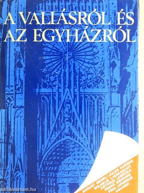 A vallásról és az egyházról