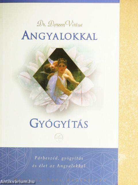 Angyalokkal gyógyítás