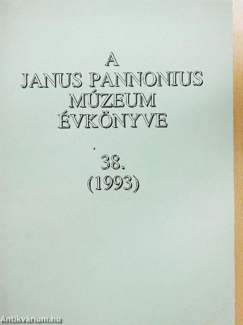 A Janus Pannonius Múzeum évkönyve 1993