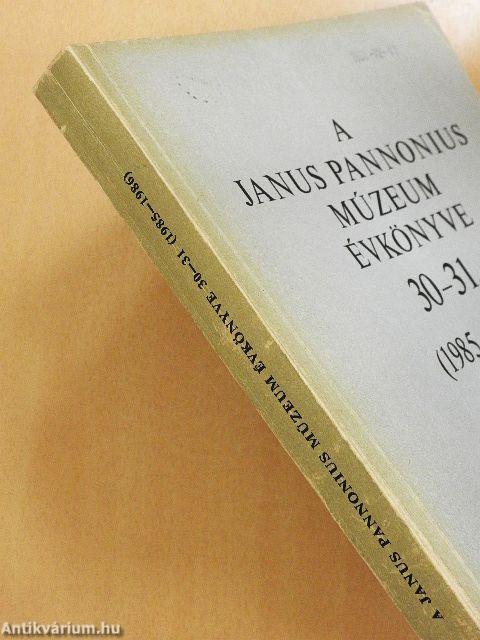 A Janus Pannonius Múzeum évkönyve 1985-1986